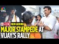 TVK Vijay Rally Stampede LIVE 38 Dead In Stampede During TVK Leader Vijay S Karur Campaign N18L
