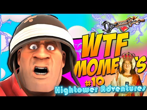 TF2 - WTF Moments #10 (Hightower Adventures) Video