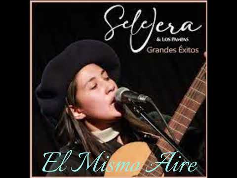 Sele Vera - El Mismo Aire (Chamame)