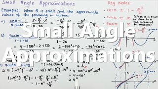 Small Angle Approximations