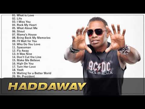 HADDAWAY - GREATEST HITS HITS (Versión original)