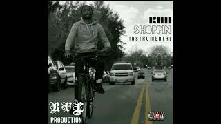 Kur - Shoppin Instrumental (prod. reveal)