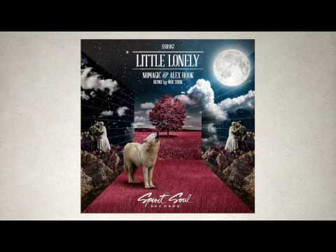 NoMagic & Alex Hook - Little Lonely (Original Mix)