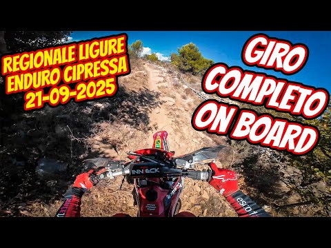 GIRO COMPLETO ON BOARD ENDURO REGIONALE LIGURE CIPRESSA - VIDEO POV CON COMMENTO