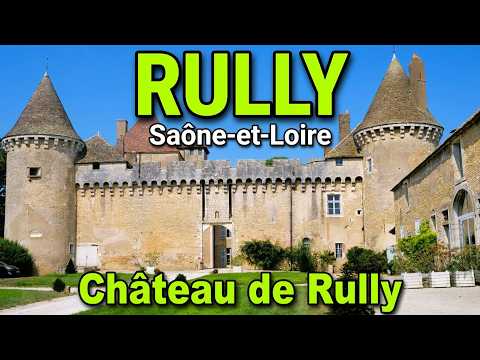 Château de RULLY (Saône-et-Loire)