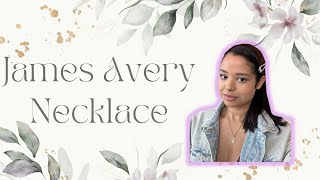 James Avery Necklace | James Avery Review