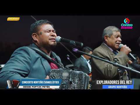 Grupo norteño Exploradores Del Rey concierto en vivo desde Poptún Petén Guatemala