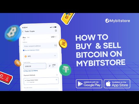How to quickly buy/sell Bitcoin and create a P2P Buy/Sell ad on Mybitstore