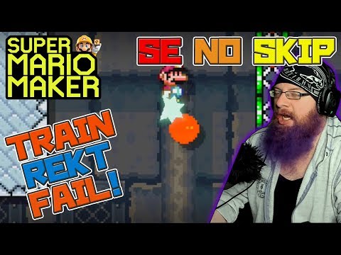 ABSOLUTE TRAIN WRECK!! - Super Mario Maker - Super Expert No Skip with Oshikorosu