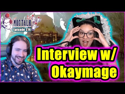 MogTalk: Episode 274 - Interview w/ Okaymage