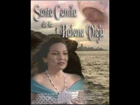 Teleplay cubano - Santa Camila de La Habana Vieja