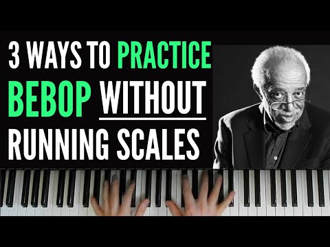 These 3 Bebop HACKS boost speed and fluency | Part 6 / 6
