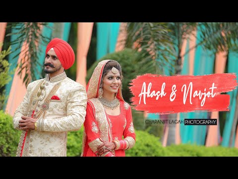 Akash & Navjot  | Wedding Highlights | Charnajit Lagah Photography | 2019