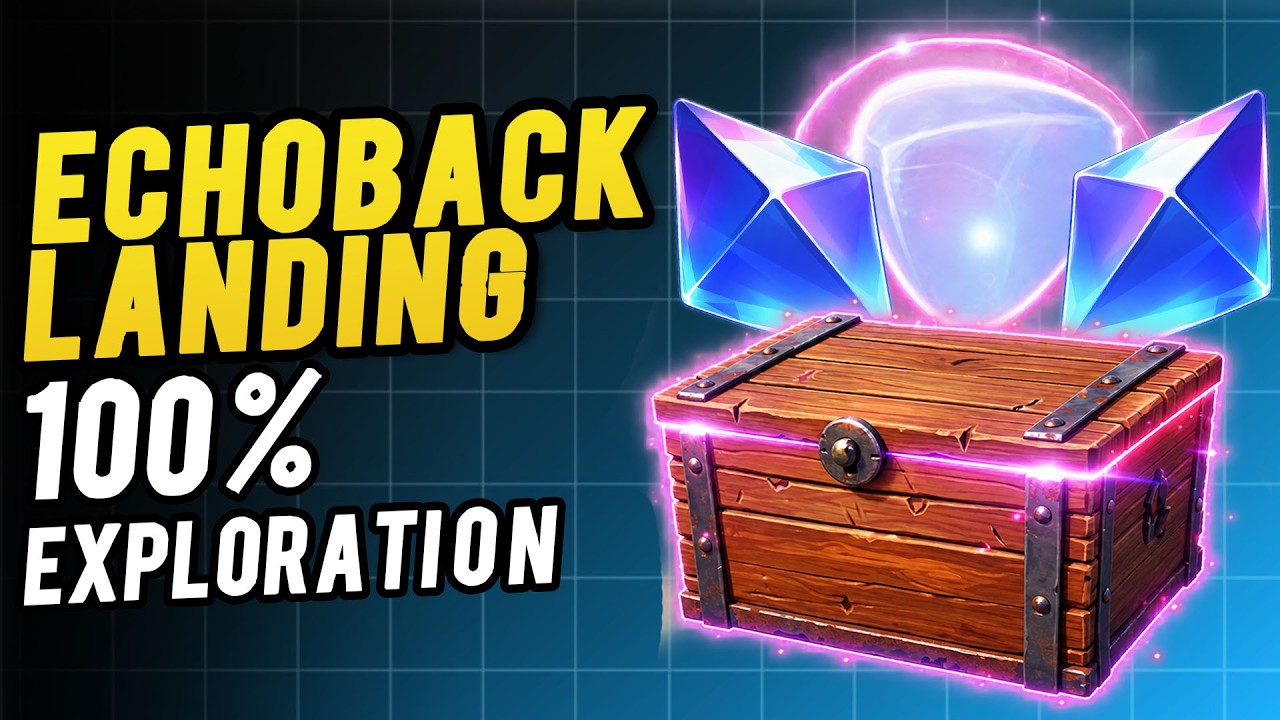 Echoback Landing All Chest and Lumin Location 100% Exploration Map | Aniimo