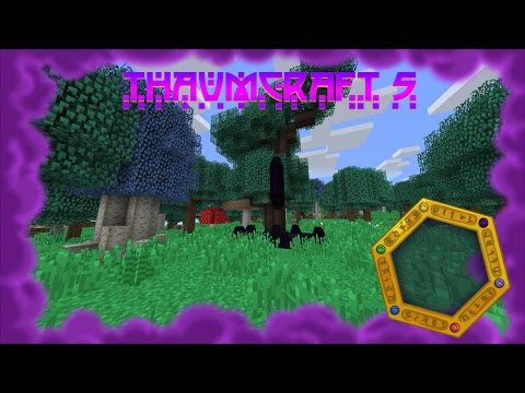 Thaumcraft 5 Ep1, A new magical adventure!