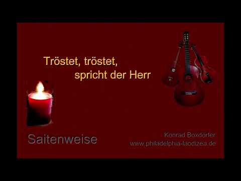 Tröstet, tröstet, spricht der Herr