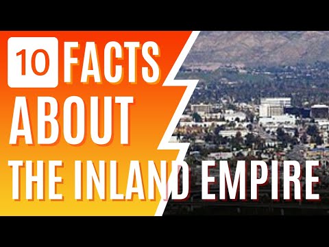 10 Interesting Facts About The Inland Empire You May Not Know