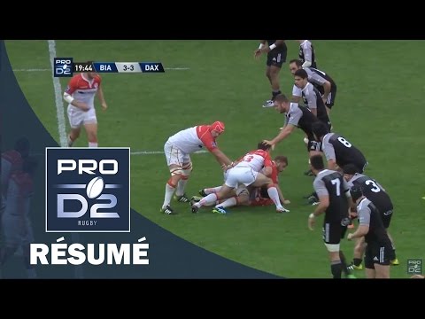 PRO D2 - Résumé  Biarritz-Dax: 28-13 - J25 - Saison 2015/2016