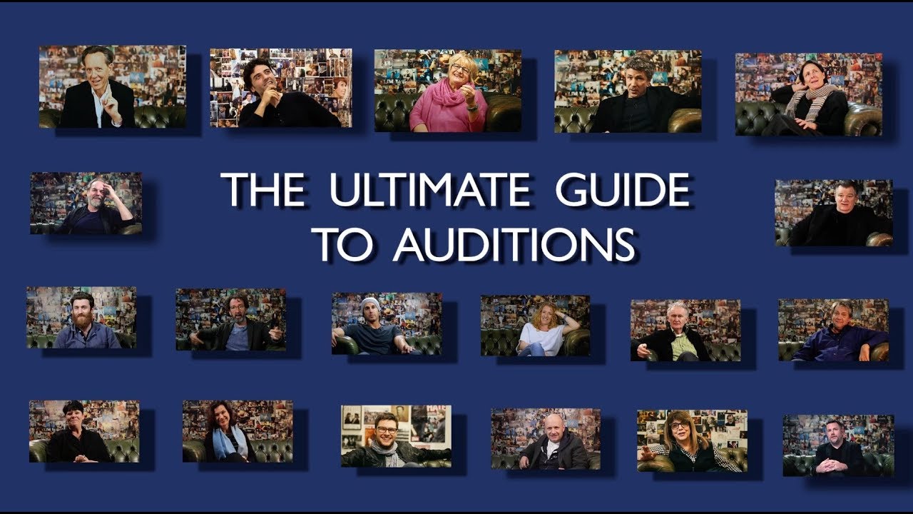 Ultimate Guide to Auditions