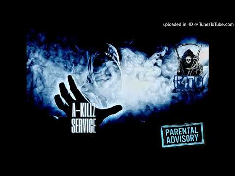 A-Killz - Service (Pro NyBeatBangers)