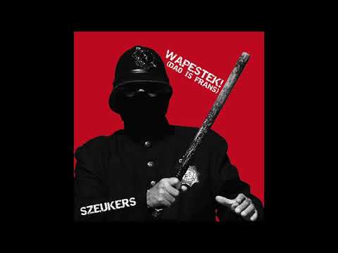 SZEUKERS - Wapestek! (Dao Is Frans)