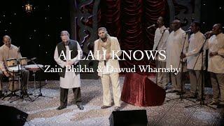 Allah Knows (drum version)  Zain Bhikha 20th Anniv