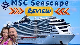 MSC Seascape Review: Is This the Right Cruise for You?