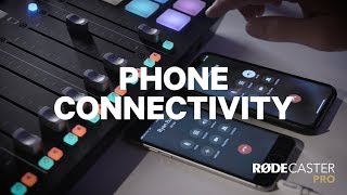 02 RØDECaster Pro Features - Smartphone Connectivity