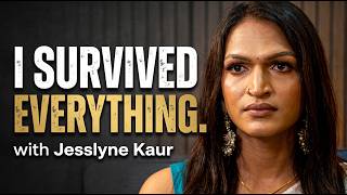 Surviving Sexual Assault, Personal Loss, and Transitioning To Find Herself | with Jasslyne Kaur