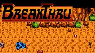 BreakThru (NES) video game port | 1-loop session for 1 Player 🎮