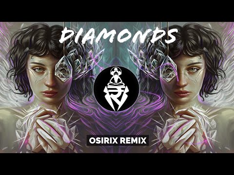 PSY-TRANCE ◍  Rihanna - Diamonds (Osirix Remix)