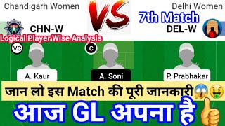 CHN-W vs DEL-W Dream11 Team|| chn-w vs del-w|| chnw vs delw dream11 prediction, stats, gl team, info