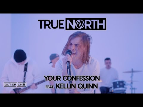 True North - Your Confession
