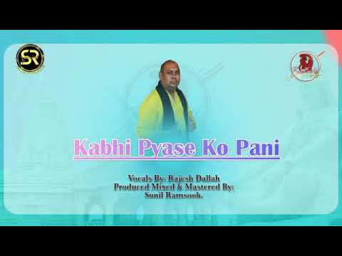 KABHI PYASE KO PANI cover 2021 Bhajan.