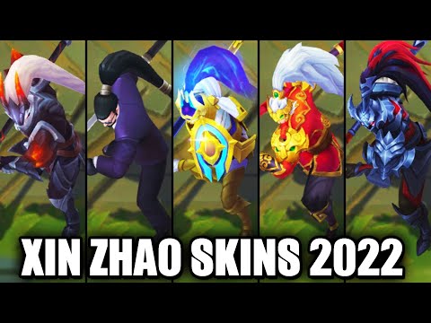 ALL XIN ZHAO SKINS 2022 | League of Legends
