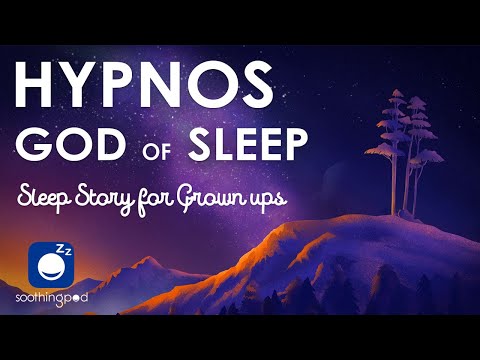 Bedtime Sleep Stories | 🌝 Hypnos The God of Sleep 🌠 | Sleep Story for Grown Ups | Greek Mythology