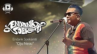 Download lagu Endank Soekamti - Ojo Nesu mp3