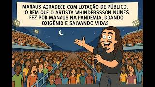 O agradecimento do Amazonas a Whindersson Nunes (show lotado)@canaldojabarana #whinderssonnunes