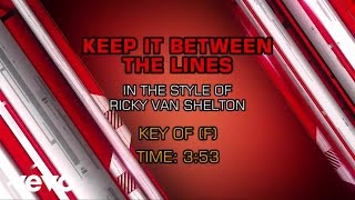 Ricky Van Shelton - Keep It Between the Lines (Karaoke)