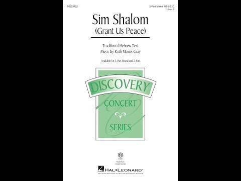 Sim Shalom (Grant Us Peace) (3-Part Mixed Choir) - by Ruth Morris Gray