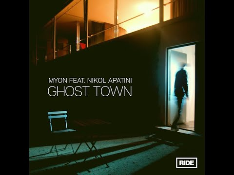 Myon Feat. Nikol Apatini – Ghost Town (Progressive Trance 2021)