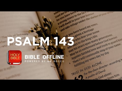 Psalm 143 - Bible Offline