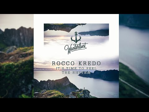 Rocco Kredo - It's Time To Feel The Rhythm