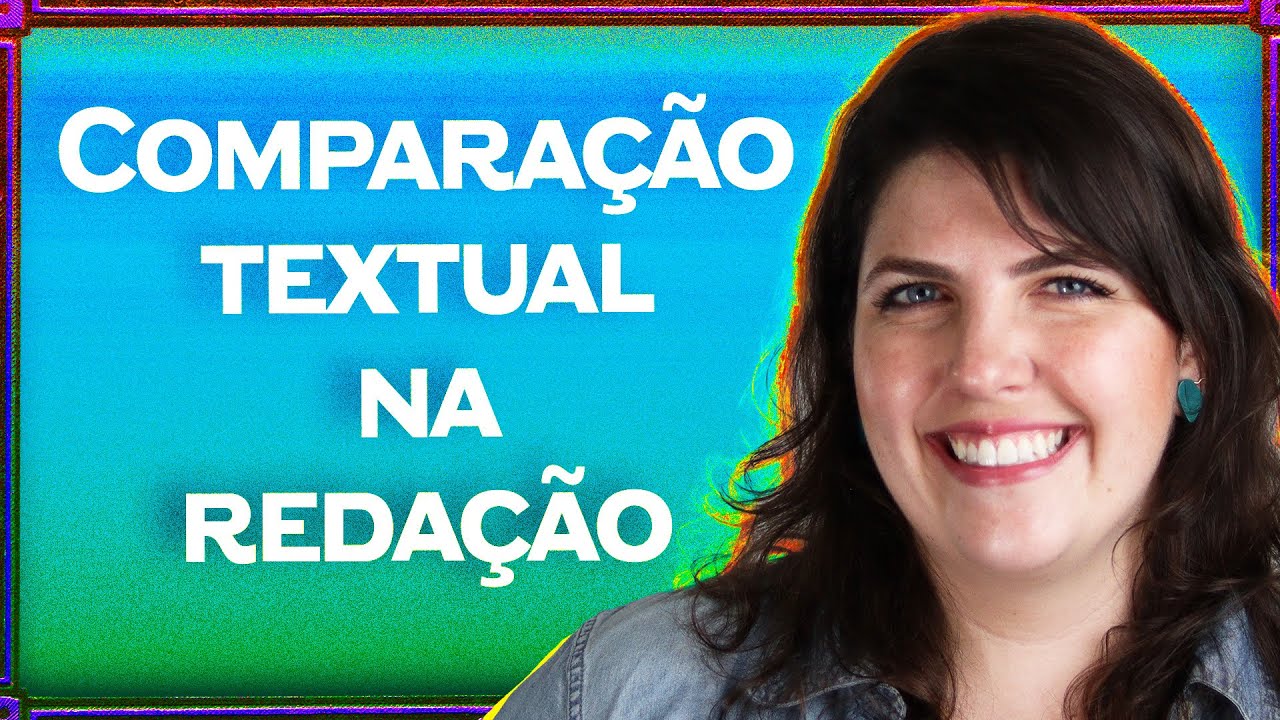 COMPARAÇÃO TEXTUAL NA REDAÇÃO - 2 fase UFPR 👉👈 | Português com Gabi Ceccon
