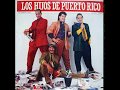 Los Hijos de Puerto Rico - Pa' Qué Pa' Qué (1993)