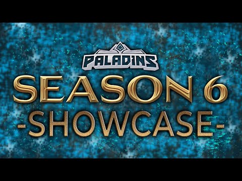 Paladins Season 6 Showcase Announced! - Date and viewer rewards explained