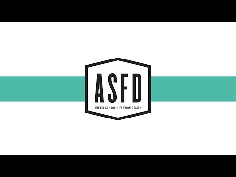 Austin School of Fashion Design - Sew, Create and have FUN!