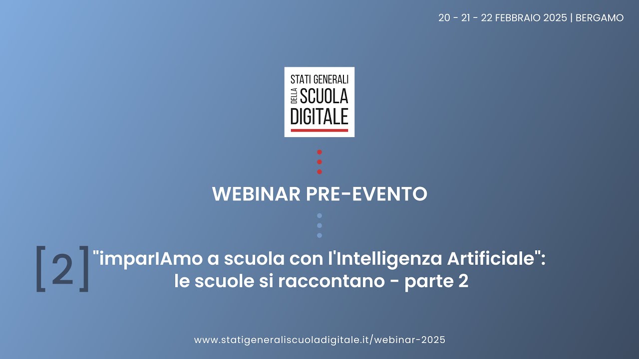 [2] imparIAmo a scuola con l'Intelligenza Artificiale: le scuole si raccontano | parte 2