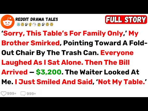‘Sorry, This Table’s For Family Only,’ My Brother Smirked, Pointing Toward... - Best Reddit Stories