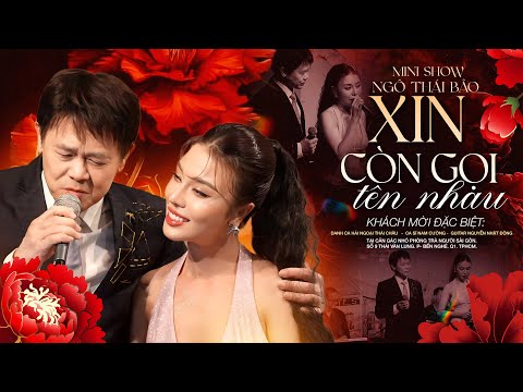 Tình Khúc Acoustic Triệu Người Mê | Xin Còn Gọi Tên Nhau - Thái Châu, Thái Bảo | Minishow Phòng Trà